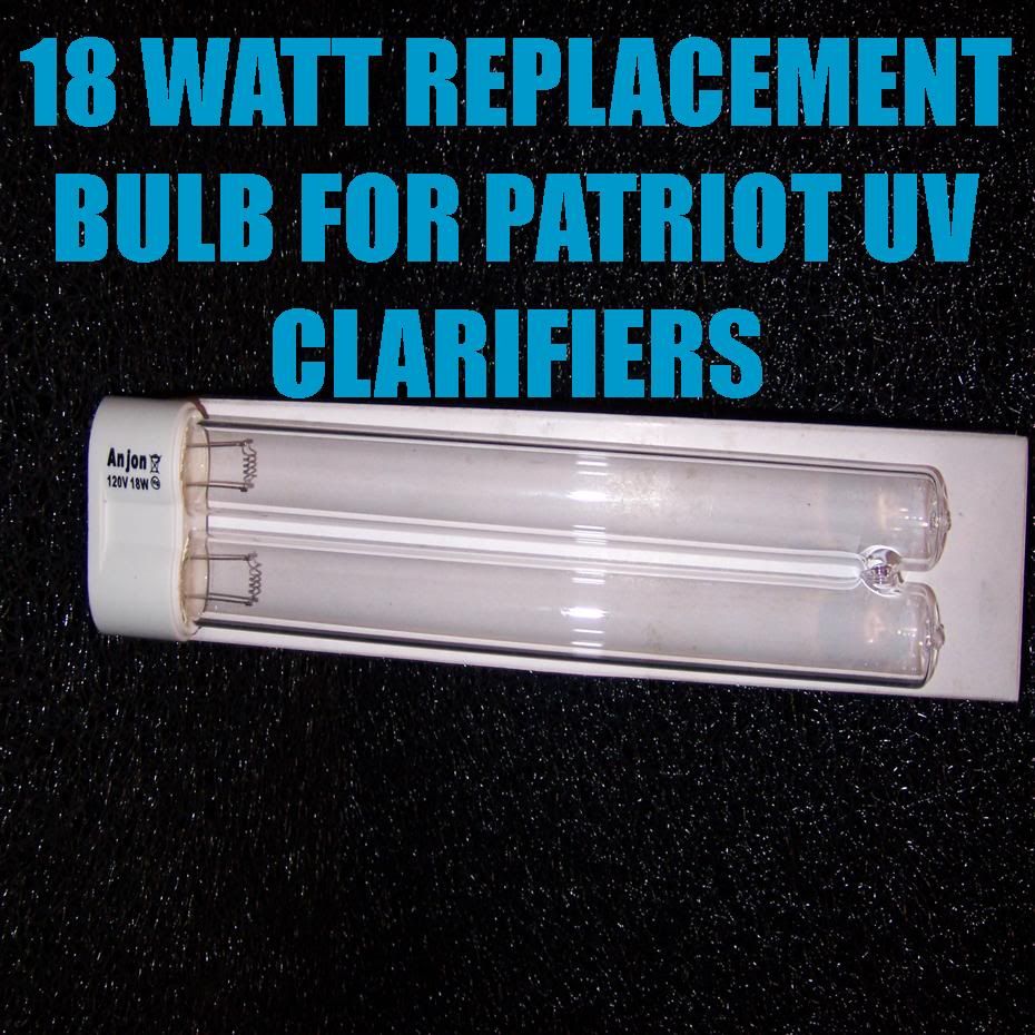 Patriot 18 Watt UV Light Replacement Bulb Pond Clarifier 2000 Gals Max