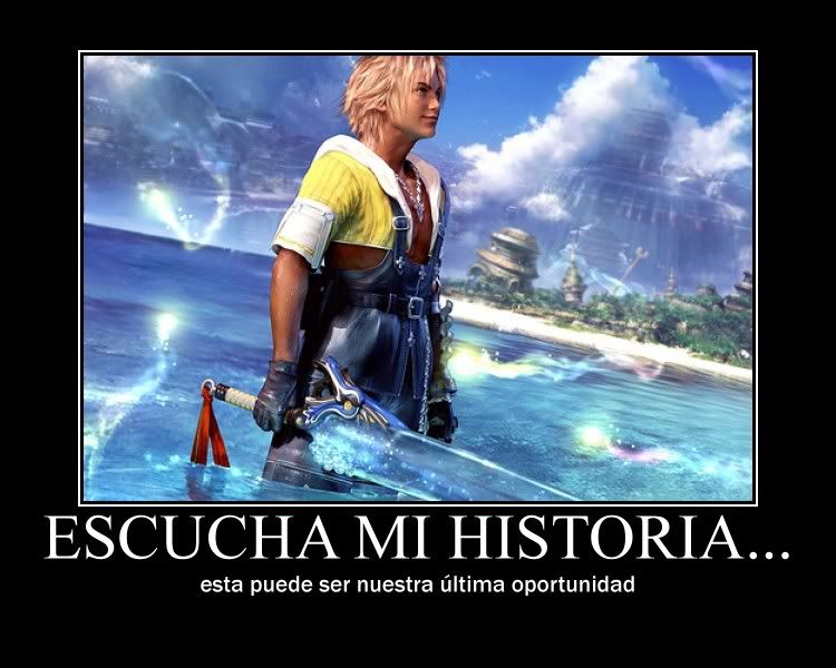 Final Fantasy desmotivaciones y frases (Resubido) Final Fantasy desmotivaciones y frases (Resubido)