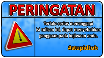 #stupidJob Sticker Warning